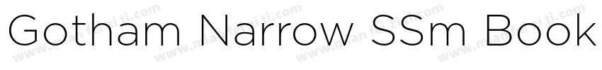 Gotham Narrow SSm Book Regular字体转换